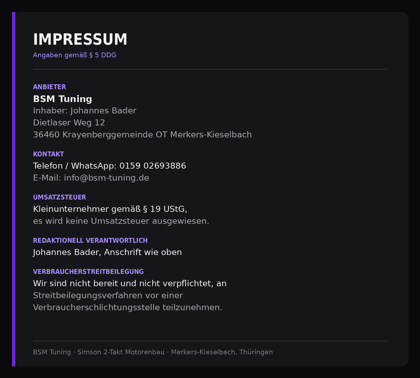 Impressumsangaben von BSM Tuning als Grafik. Anbieter ist BSM Tuning, Inhaber Johannes Bader, mit Sitz in der Krayenberggemeinde, Ortsteil Merkers-Kieselbach, Postleitzahl 36460, Thüringen. Die vollständige Anschrift, Telefonnummer und E-Mail-Adresse stehen in der Grafik.